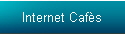 Internet Cafs